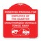 Signmission Reserved Parking for Employee of the Quarter Unauthorized Vehicles Towed Away, A-DES-RW-1818-23110 A-DES-RW-1818-23110 - alternate 1